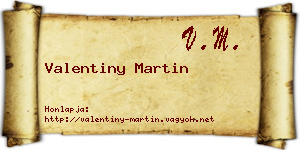 Valentiny Martin névjegykártya